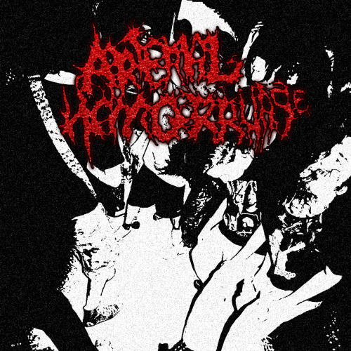 Arterial Hemorrhage : Demo 2012​ - ​Grind Or Die